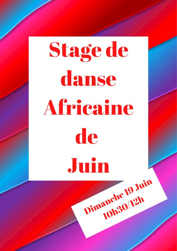 Stage Danse Africaine De Juin