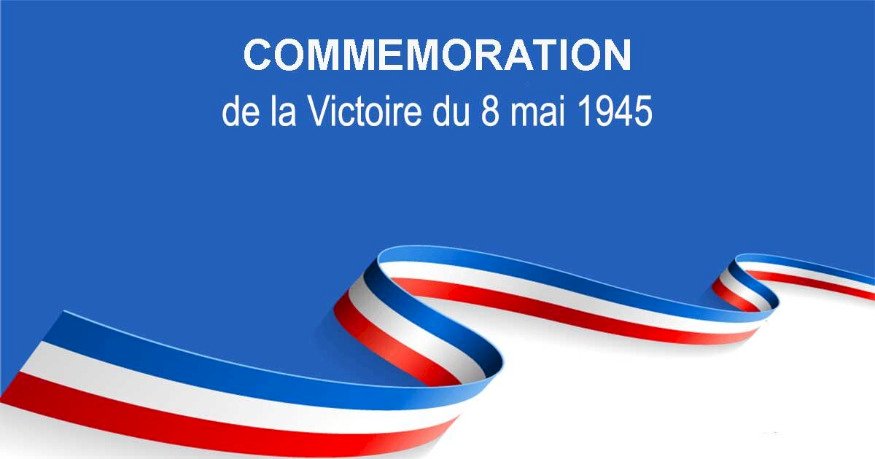 Commémoration du 77ème anniversaire de la Victoire du 8 mai 1945